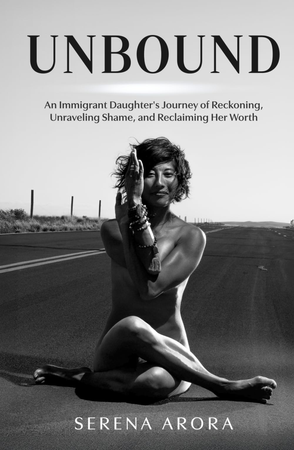 Unbound: An Immigrant Daughter’s Journey of Reckoning, Unraveling Shame, and Reclaiming Her Worth