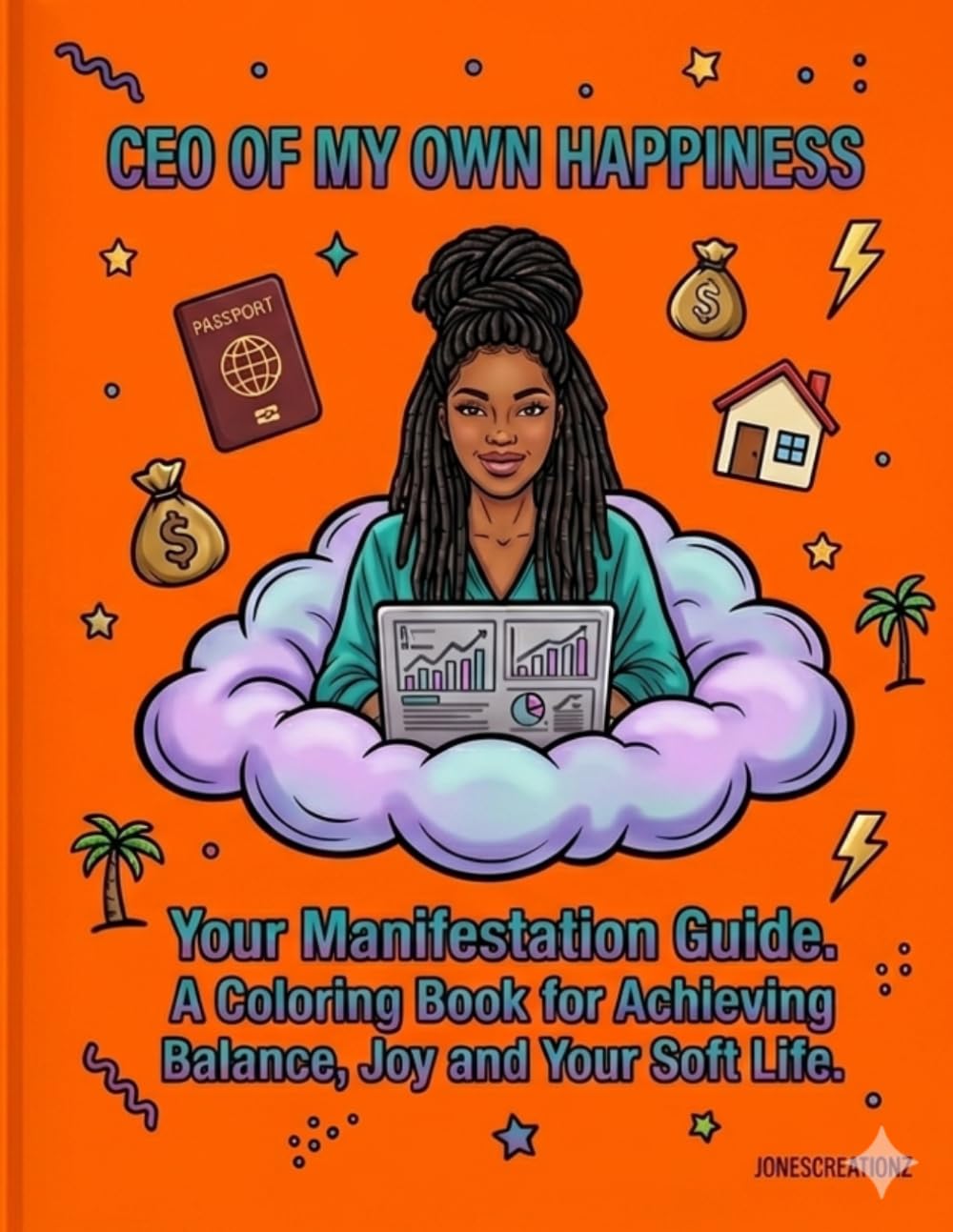 CEO of My Own Happiness: A Luxury Line Art Coloring Book for Manifesting Success and Soft Life.