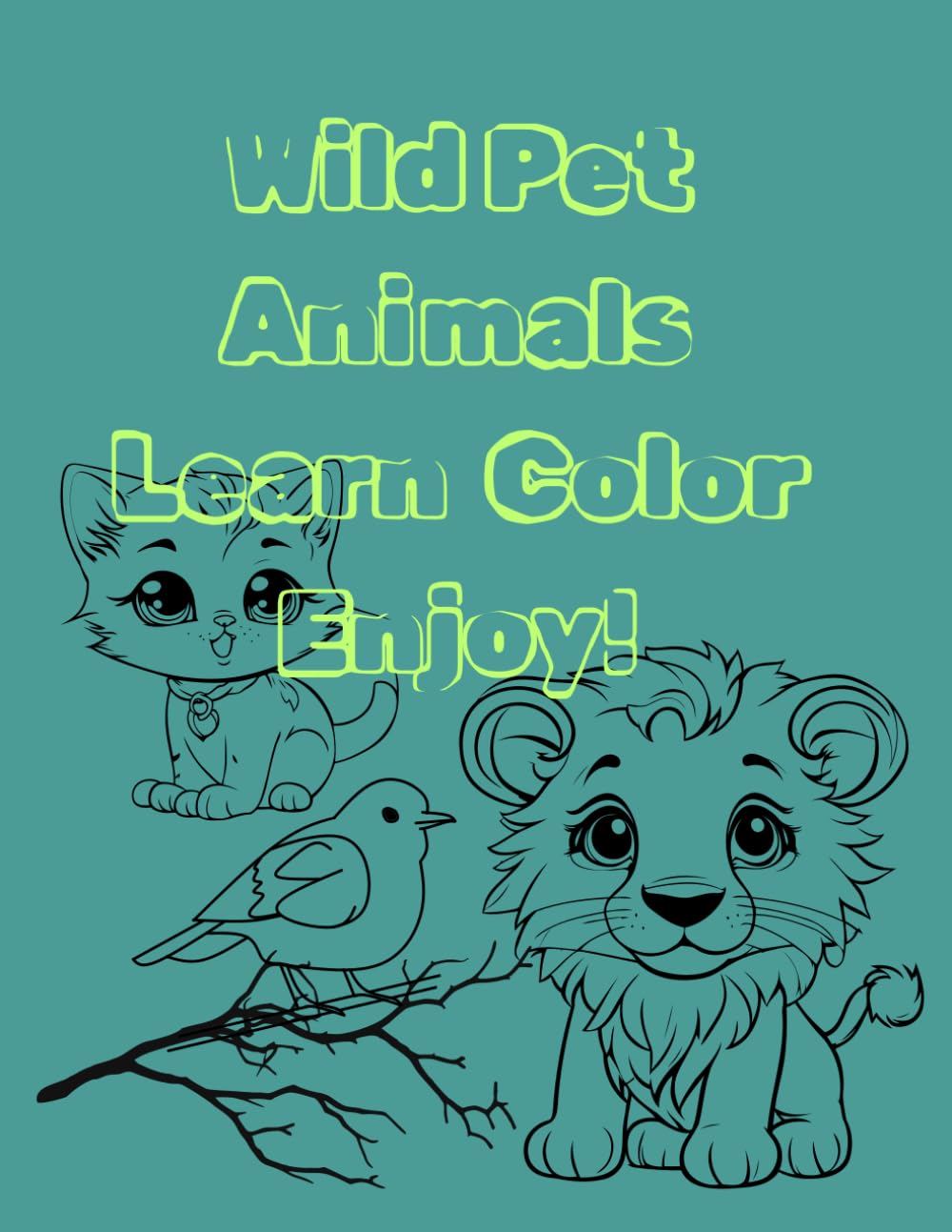 Wild & Pet Animals: Learn, Color & Explore for Kids: Fun Facts, Cute Coloring Pages & Early Learning for Ages 3–8