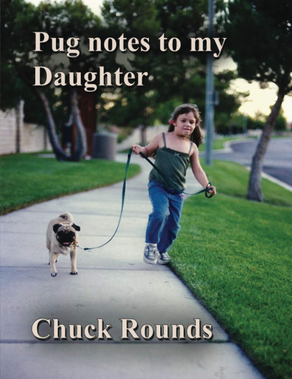 Pug Notes to my Daughter