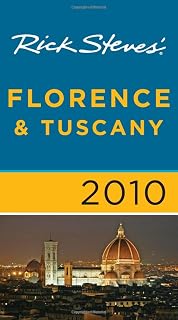 Rick Steves Florence Tuscany 2010