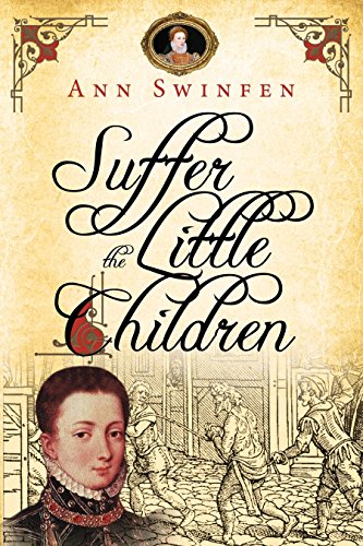 Suffer the Little Children (The Chronicles of Christoval Alvarez Book 5)