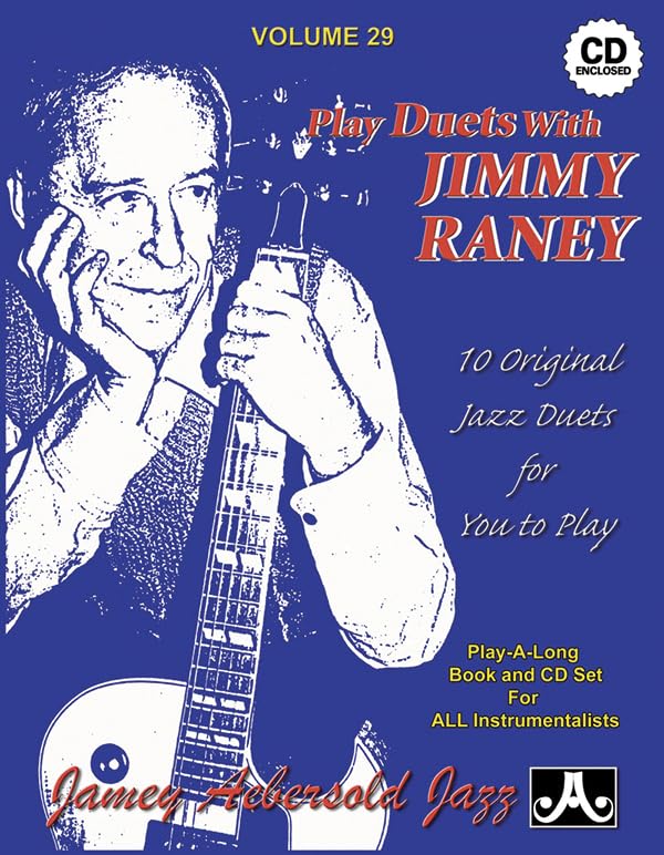 Jamey Aebersold Jazz -- Play Duets with Jimmy Raney, Vol 29: 10 Original Jazz Duets for You to Play, Book & CD (Jazz Play-A-Long for All Instrumentalists, Vol 29)