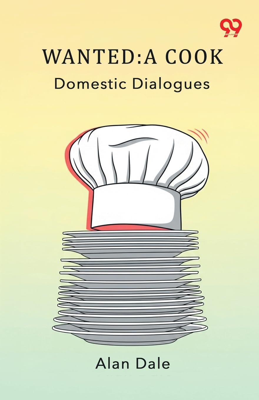 Wanted: A CookDomestic Dialogues (Edition1)
