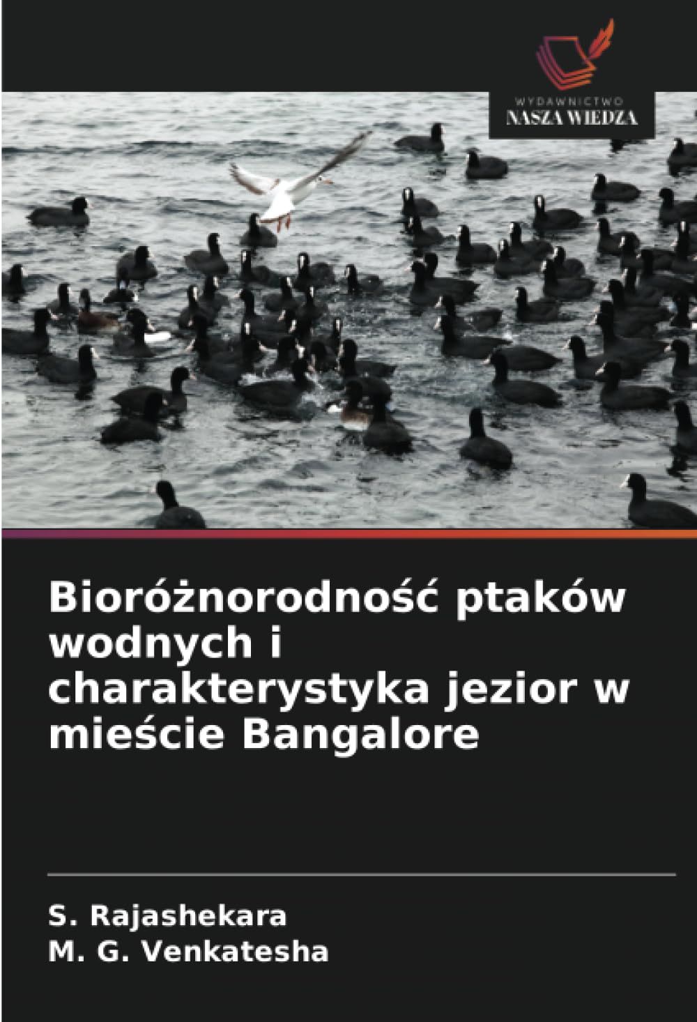 Bioróżnorodnośc ptaków wodnych i charakterystyka jezior w mieście Bangalore