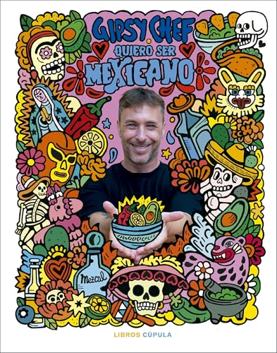 Quiero ser mexicano: Y comer pozole verde cada día (Cocina)