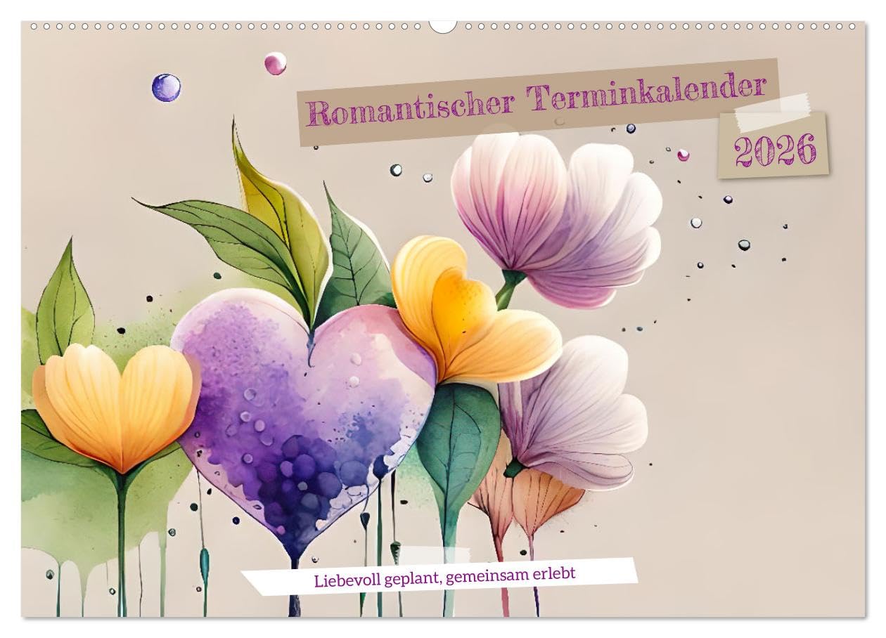 Romantischer Terminkalender (Wandkalender 2026 DIN A2 quer), CALVENDO Monatskalender: Origineller Terminplaner für Verliebte (CALVENDO Menschen)