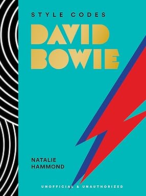 Style Codes: David Bowie: A Guide to Dressing Like a Fashion Icon (The Style Codes Series)-Wow! eBook