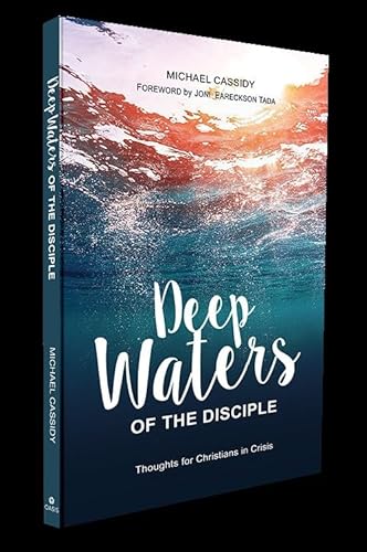 Bild: Deep Waters of the Disciple: Thoughts for Christians in Crisis f�r 29,91 EUR bei amazon.de