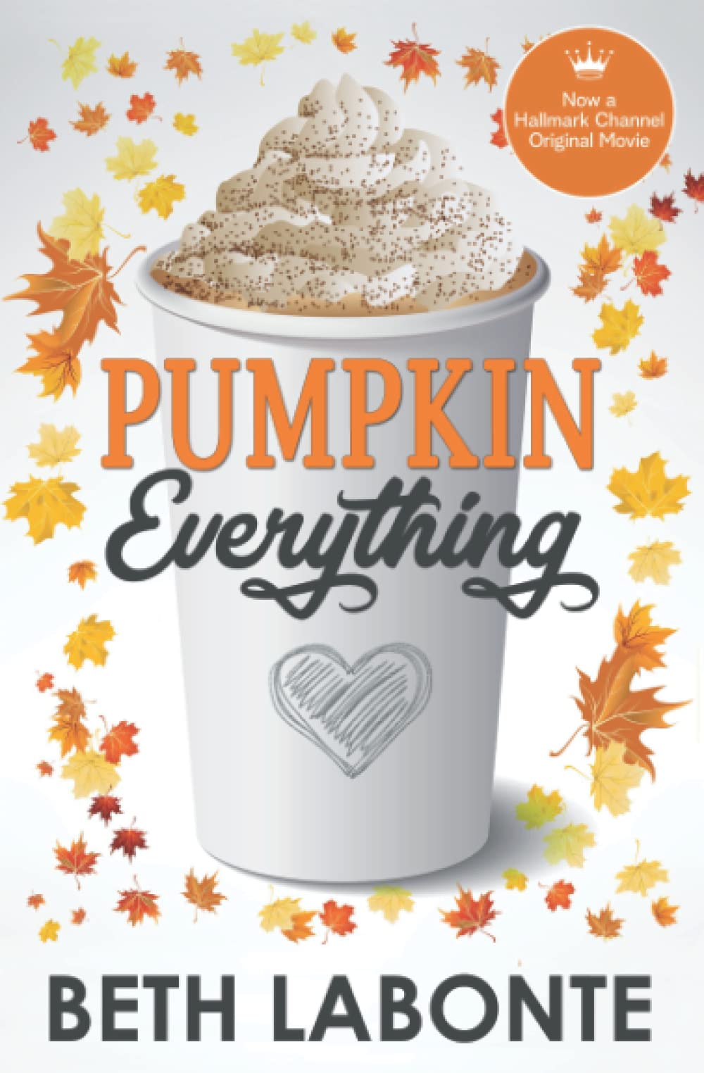 Pumpkin Everything: 1 (Autumnboro Sweet Romance)