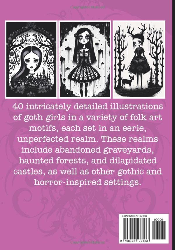 Miniatura 2 de Goth Folk Art Coloring Book Escape To Eerie, Unperfected Worlds Guided By Haunting And Enchanting Goth Girls Color, Create And Explore With Gel ...