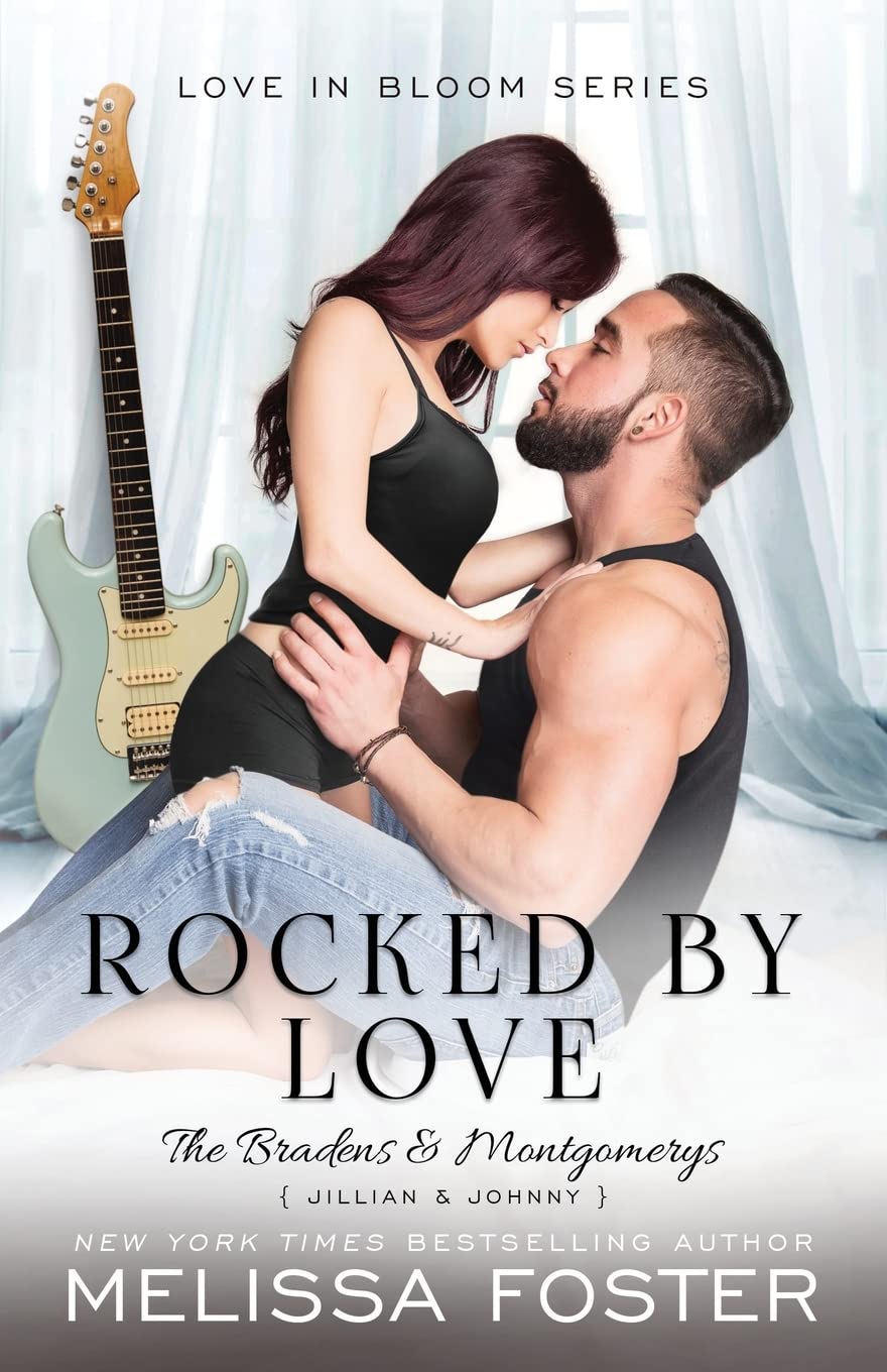 Buy Rocked by Love: Jillian Braden (A Braden - Bad Boys After Dark Crossover Novel): 10 (Bradens & Montgomerys (Pleasant Hill - Oak Falls)) — BookShops.in