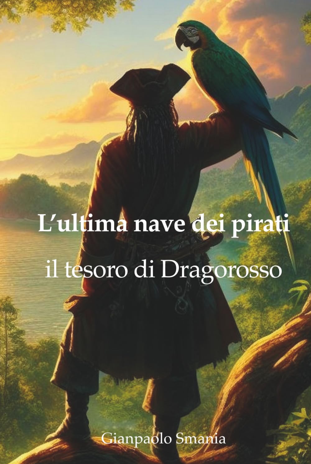 L'ultima nave dei pirati: Il tesoro di Dragorosso