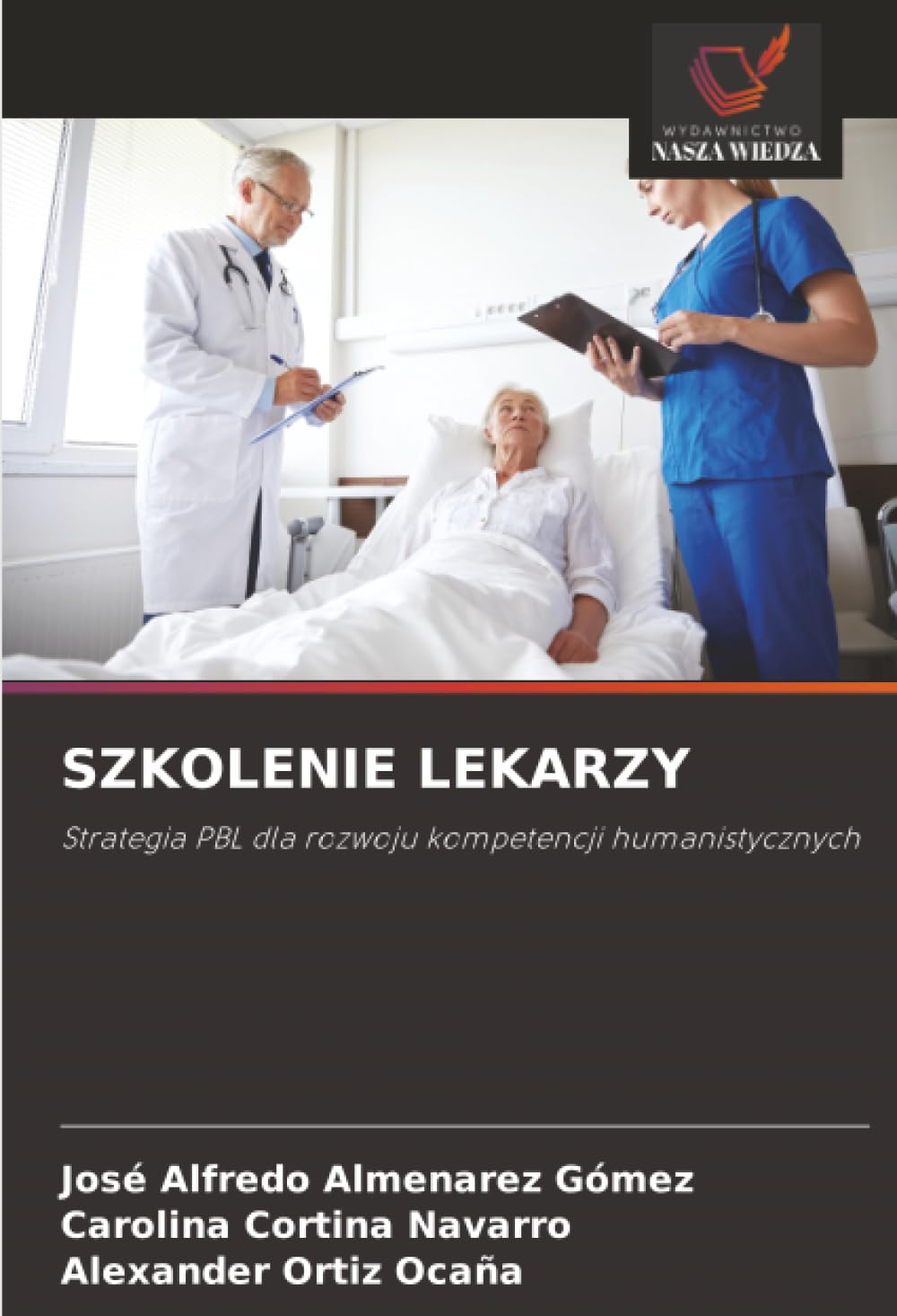 SZKOLENIE LEKARZY: Strategia PBL dla rozwoju kompetencji humanistycznych