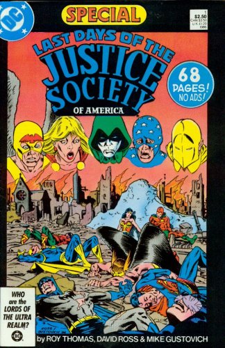 洋楽 DAYS OF JUSTICE アメコミ雑記】JSA最期の日”Last Days of the Justice Society of