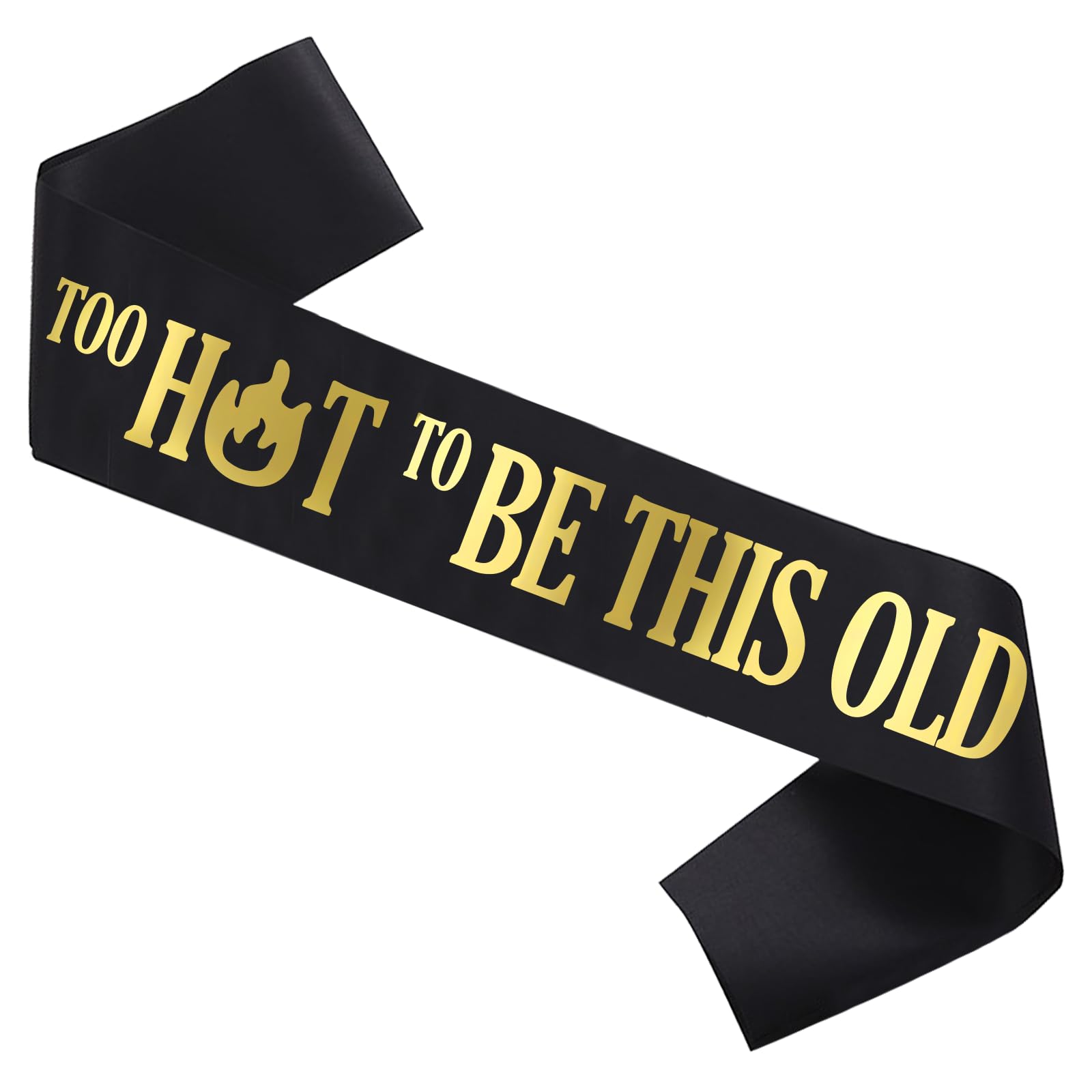 Too Hot to Be This Old Sash - Birthday Sash, Birthday Decorations, Birthday Sash for Men, Women, Grandpa, Grandma, Party Favors Birthday Party