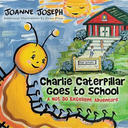 Charlie Caterpillar Goes to School by Joanne Joseph episode artwork