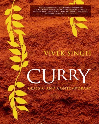 Curry: Classic and Contemporary by Singh, Vivek (2010) Paperback