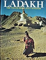 Ladakh: The Trans-Himalayan Kingdom B0000CQA2H Book Cover
