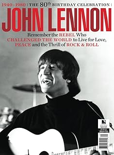JOHN LENNON 1940-1980: The 80th Birthday Celebration