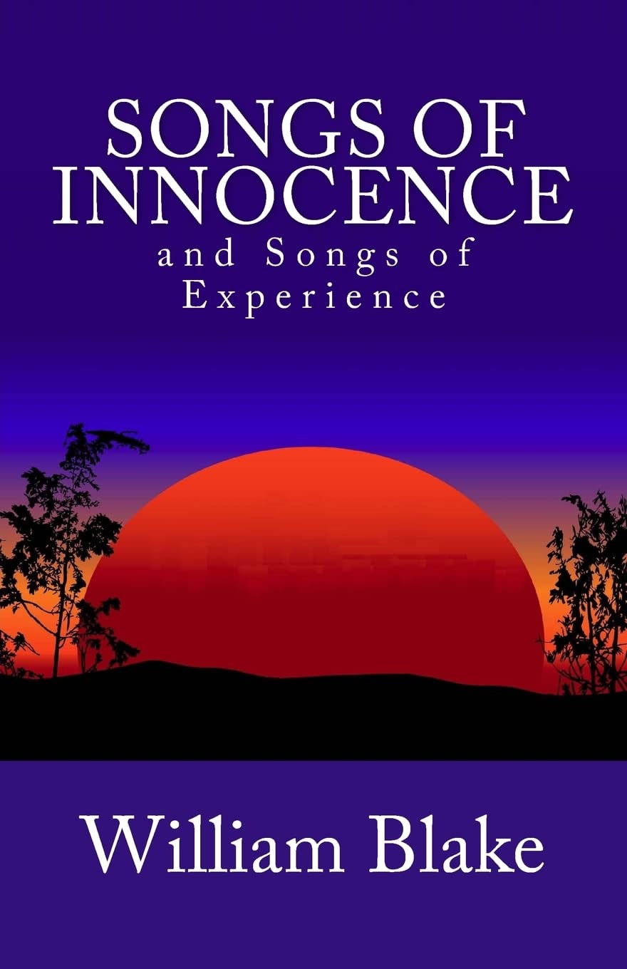 Songs of Innocence and Songs of Experience