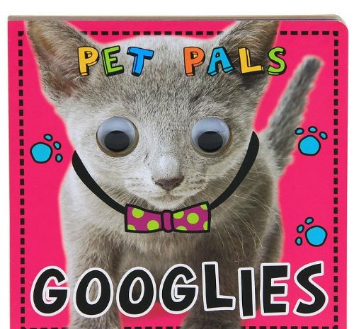 Various Authors Googlies: Pet Pals