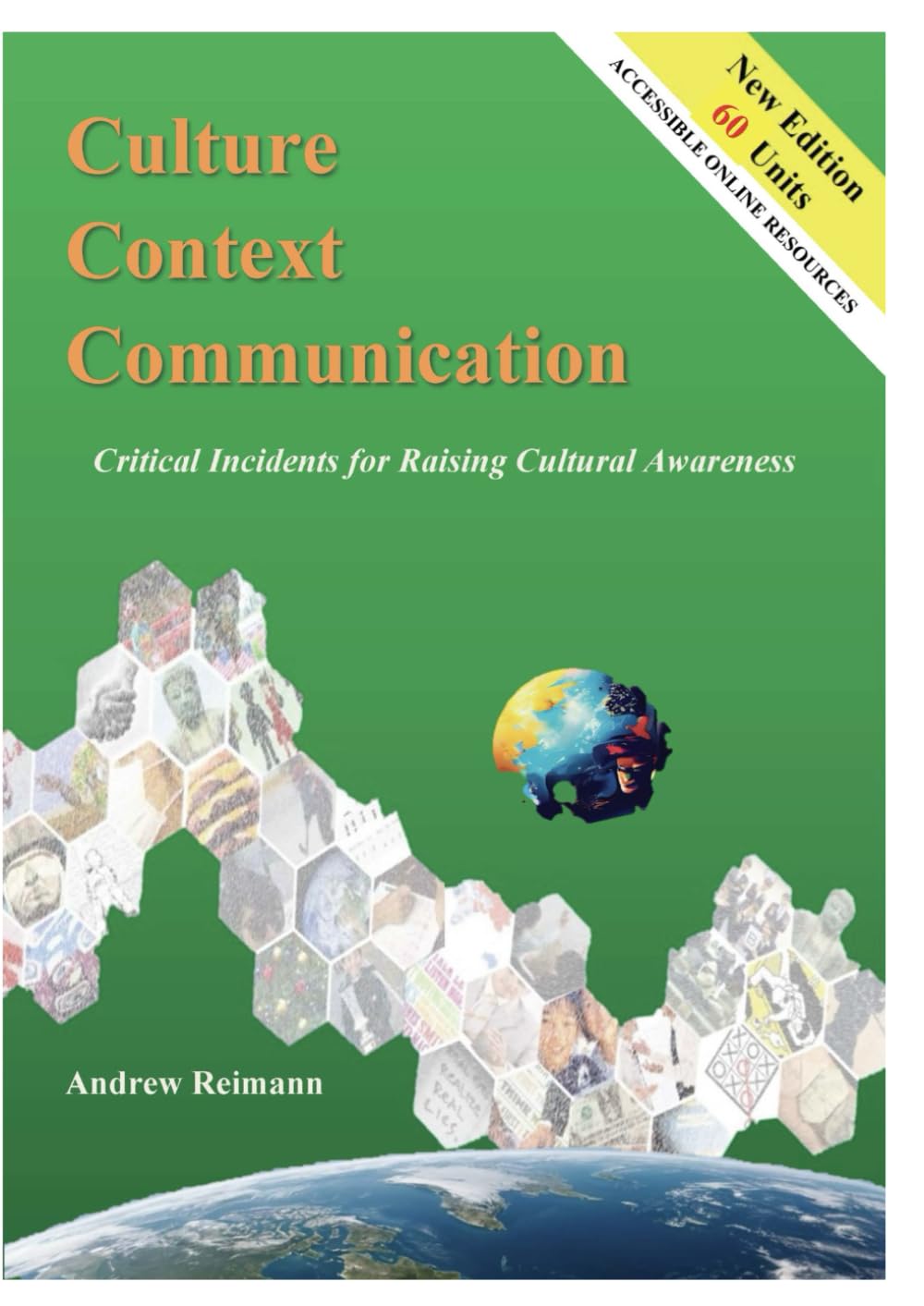 Culture, Context, Communication: Critical Incidents for Raising Cultural Awareness