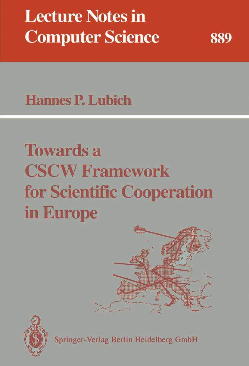 Towards a CSCW Framework for Scientific Cooperation in Europe: 889