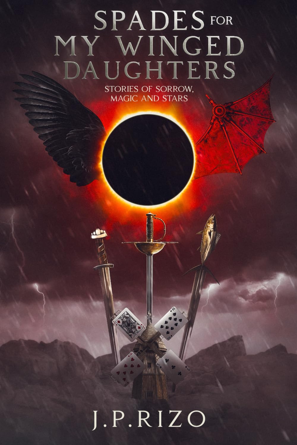 Spades for my winged daughters: Stories of sorrow, magic, and stars