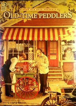 Old Time Peddlers