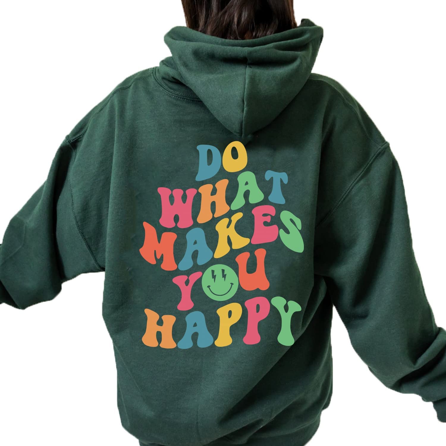 Do What Makes You Happy Hoodies,hoodies With Words On The Back, Sweatshirt With Words On The Back, Words On Back Sweatshirt, Women Hoodies With Sayings On Back