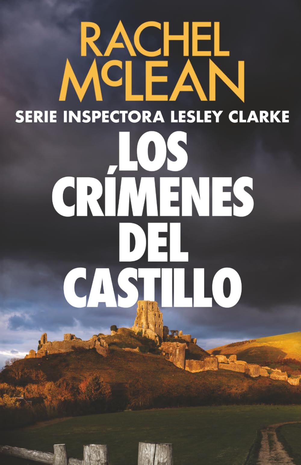 Los crímenes del castillo (Inspectora Lesley Clarke)