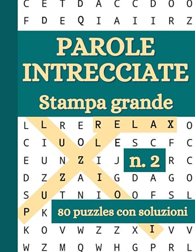 Parole Intrecciate: Crucipuzzle per Adulti | 80 Puzzle con soluzioni | Caratteri grandi | Formato Grande 21,59 x 27,94 cm | Ideale per Adulti Anziani Ragazzi | + 1500 parole da trovare