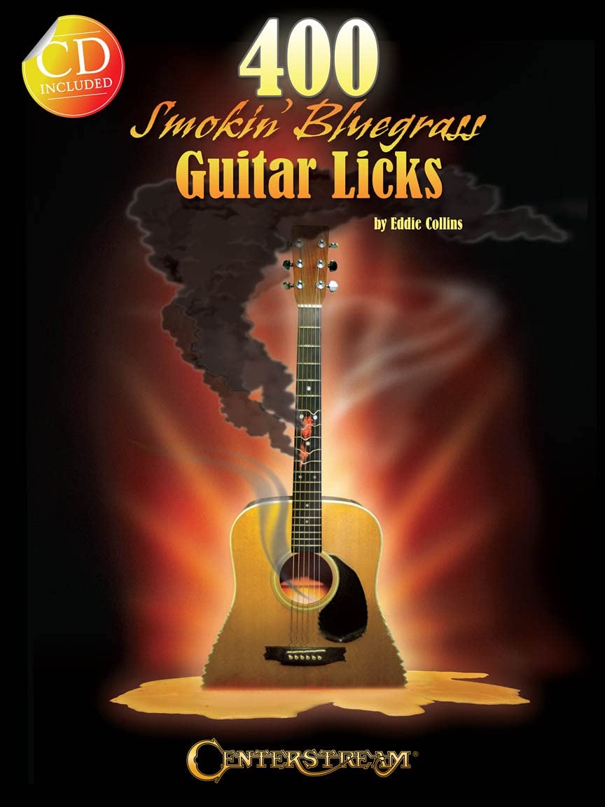 400 Smokin' Bluegrass Guitar Licks. Includes Audio Online