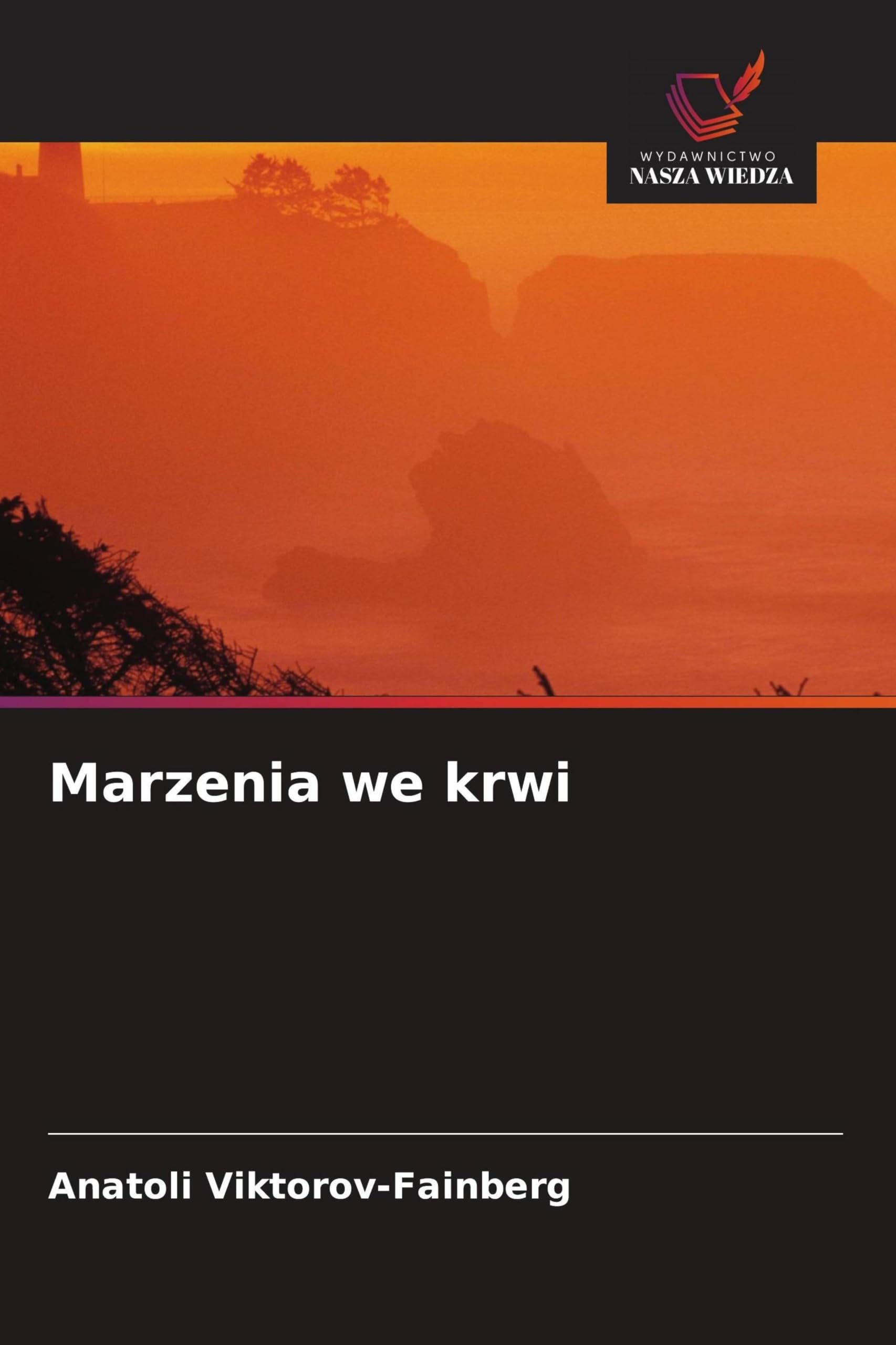 Marzenia we krwi