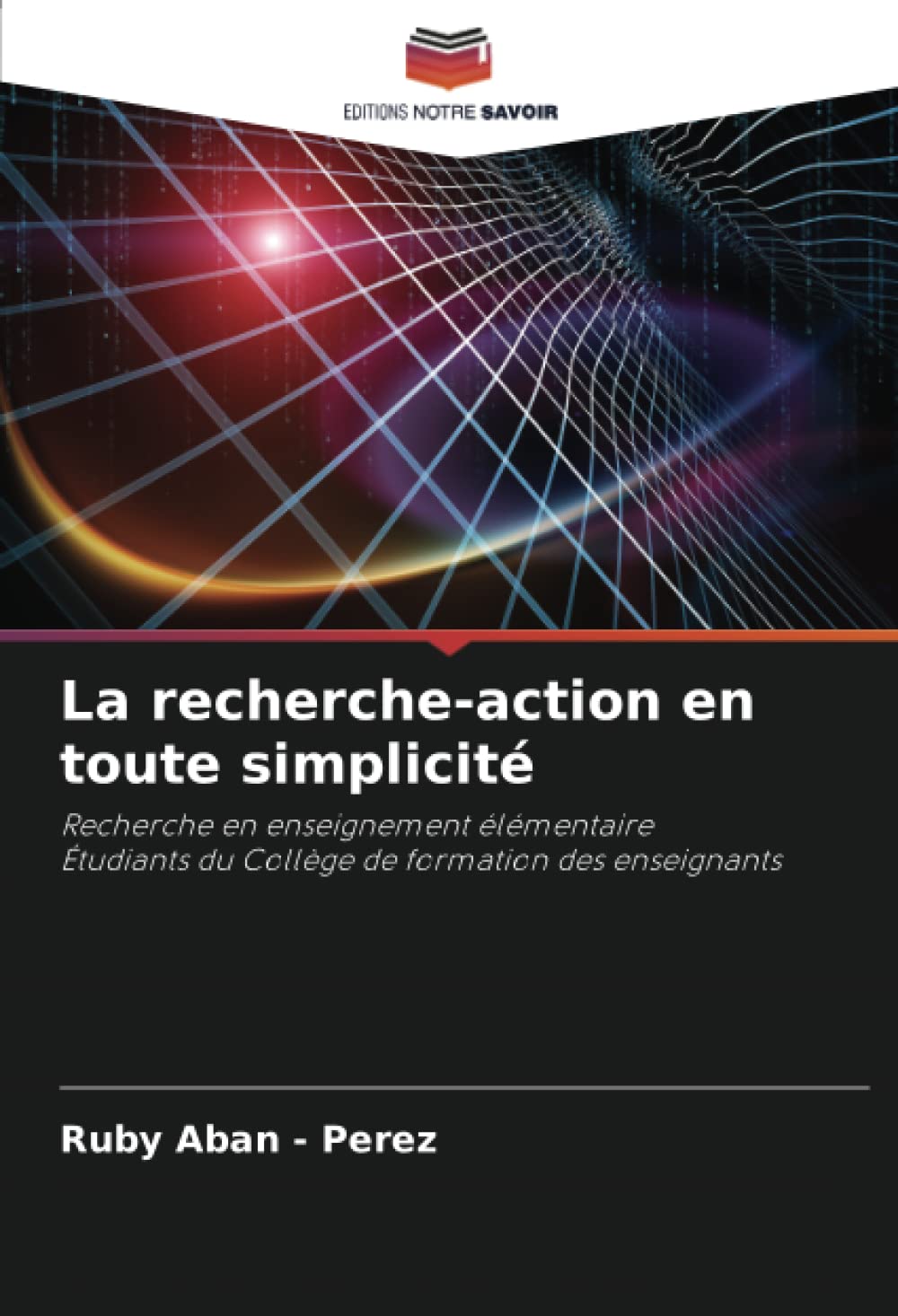 La recherche-action en toute simplicité