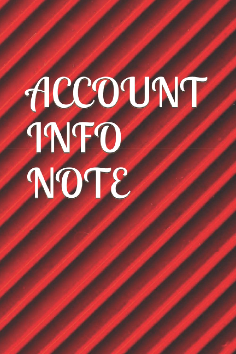 ACCOUNT INFO NOTE