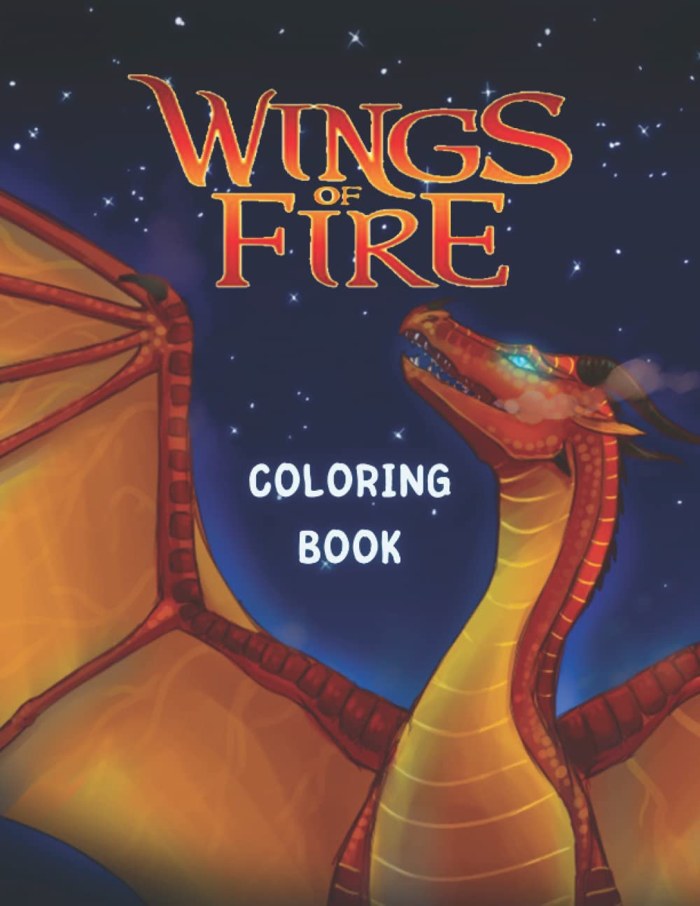 Buy Wíngs Of Fíre Coloring Book Adults and Kids Coloring Book, Witty