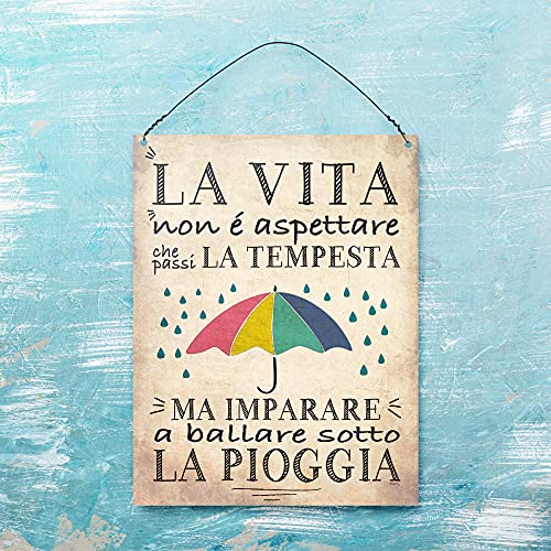 Dorothy Spring Targhetta in Metallo la Vita Non é