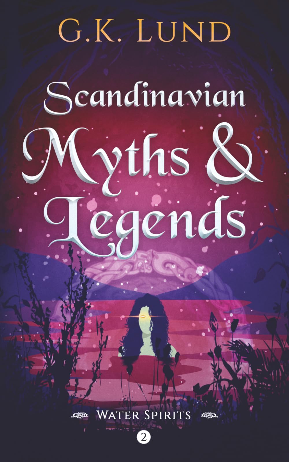 Scandinavian Myths and Legends: Water Spirits