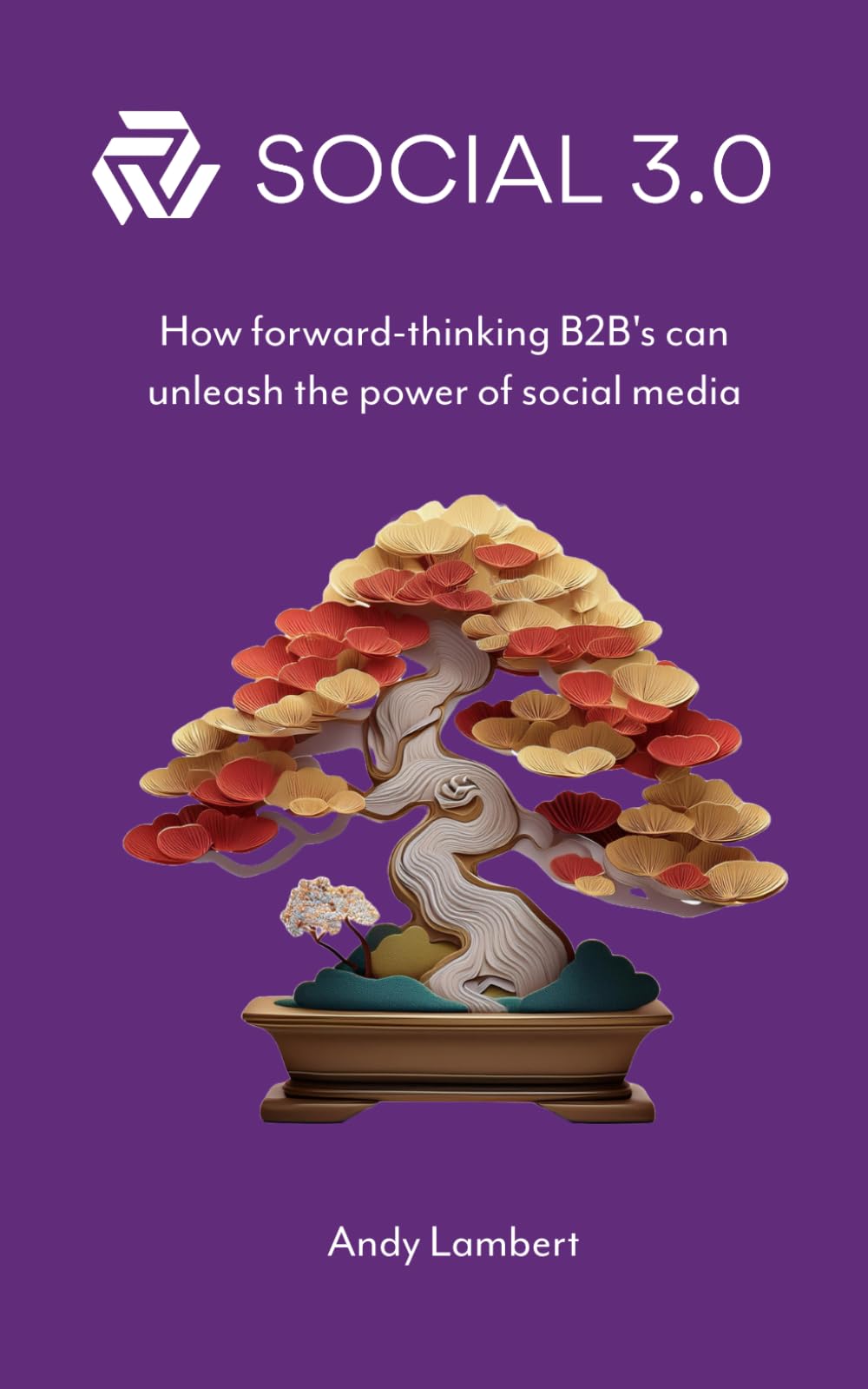 SOCIAL 3.0: How forward-thinking B2B’s can unleash the power of social media