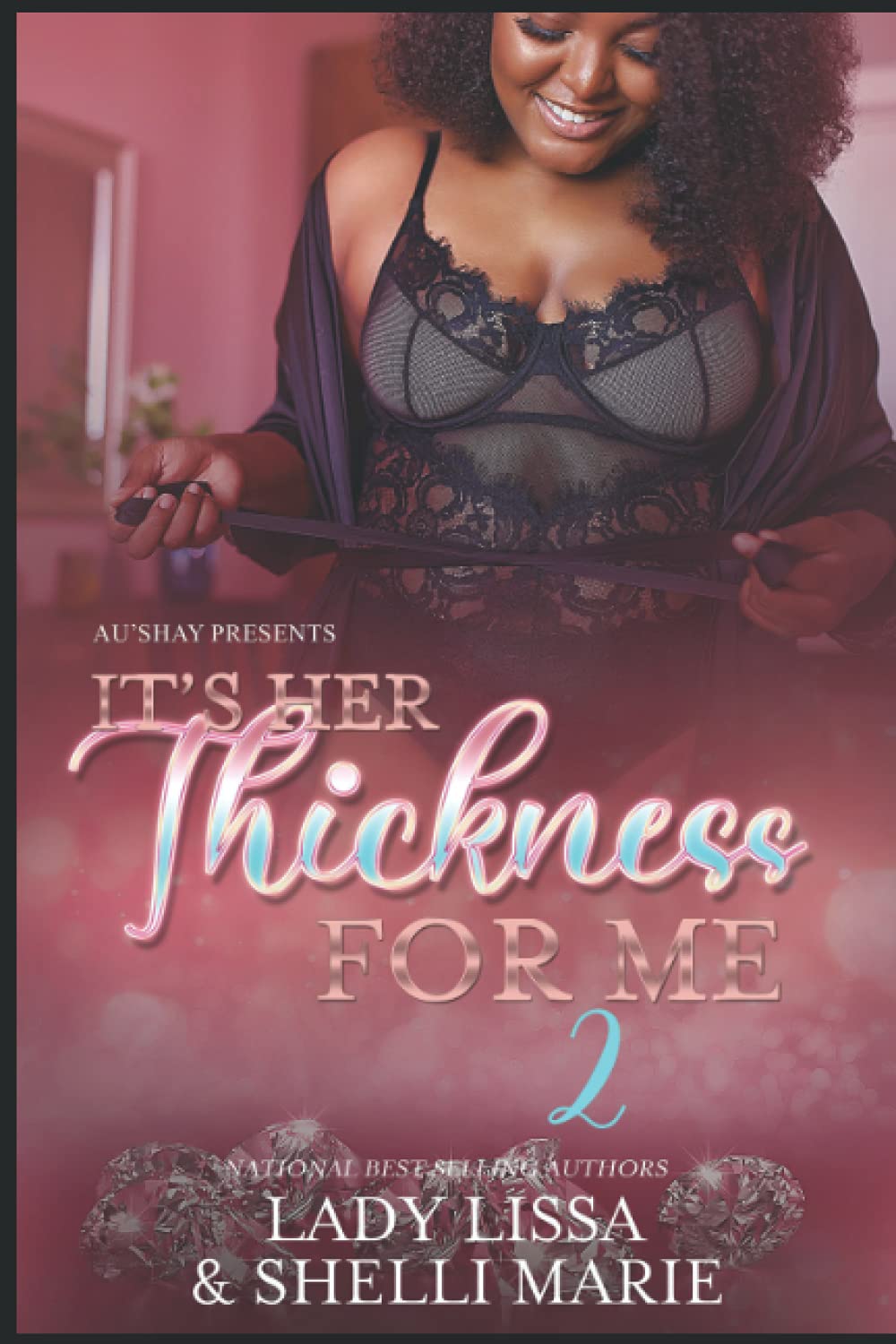 It's Her Thickness for Me 2 book cover