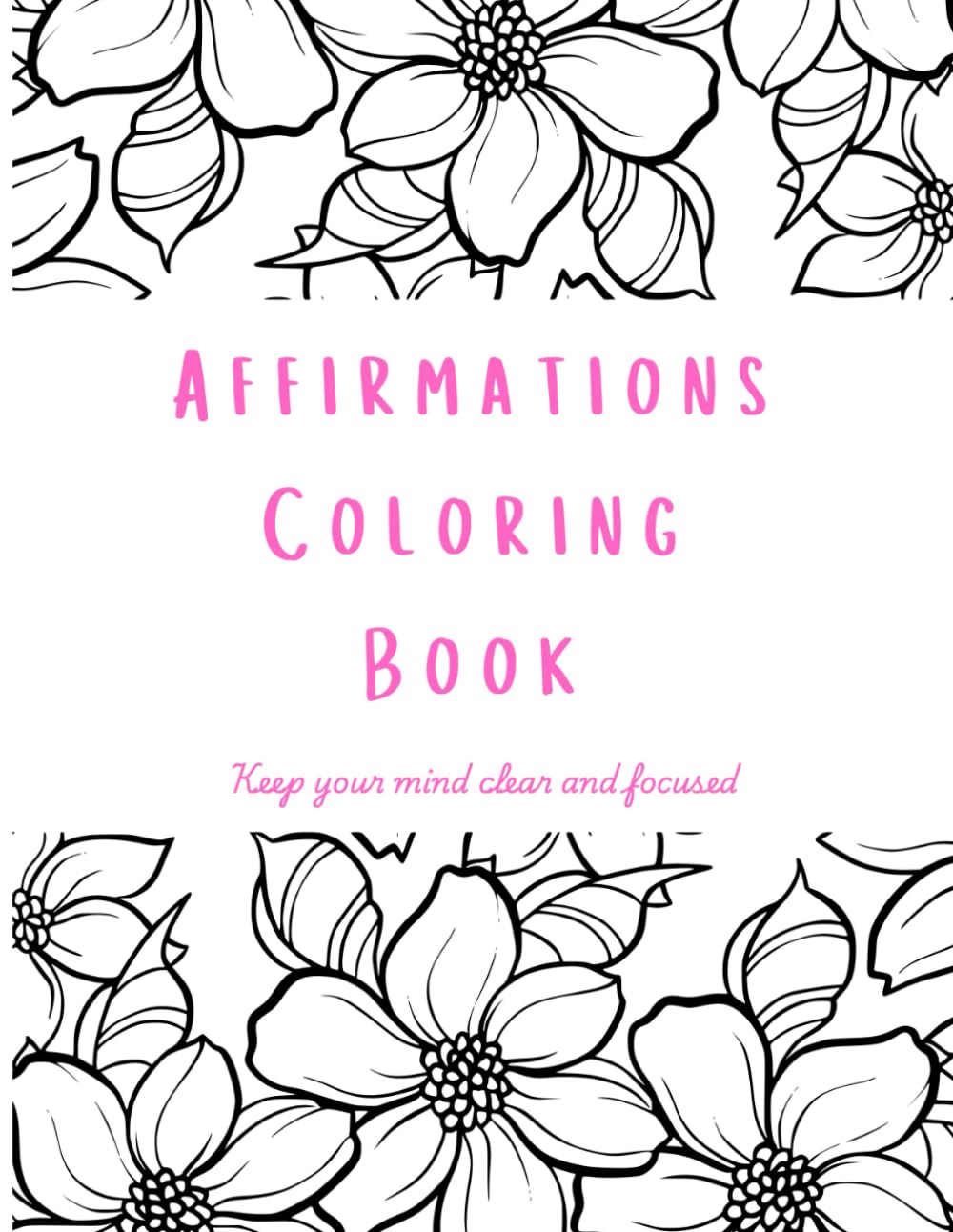 Affirmations Coloring Book