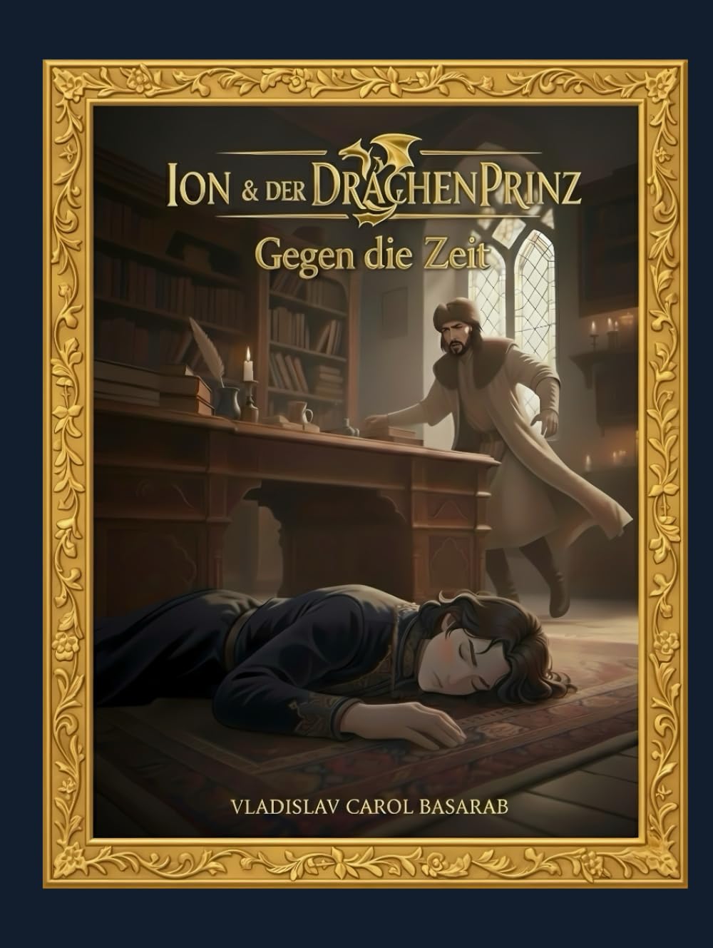 Ion & Der Drachenprinz: Gegen die Zeit (Band 6)