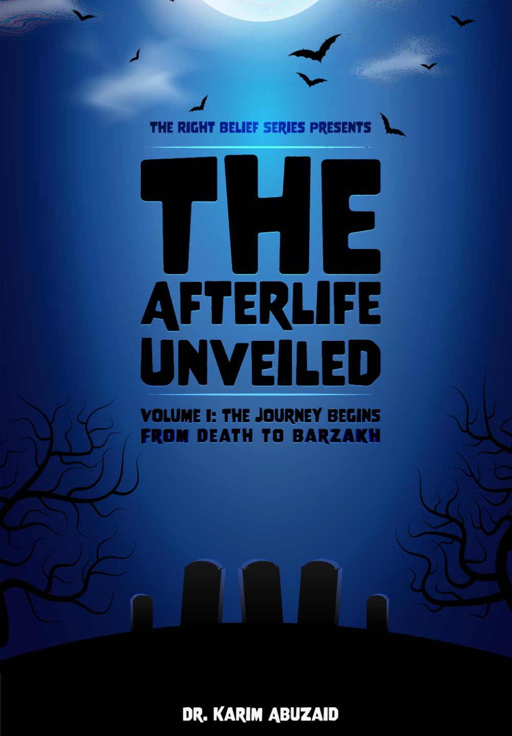 The Journey Begins - Death to Barzakh (The Afterlife Unveiled)