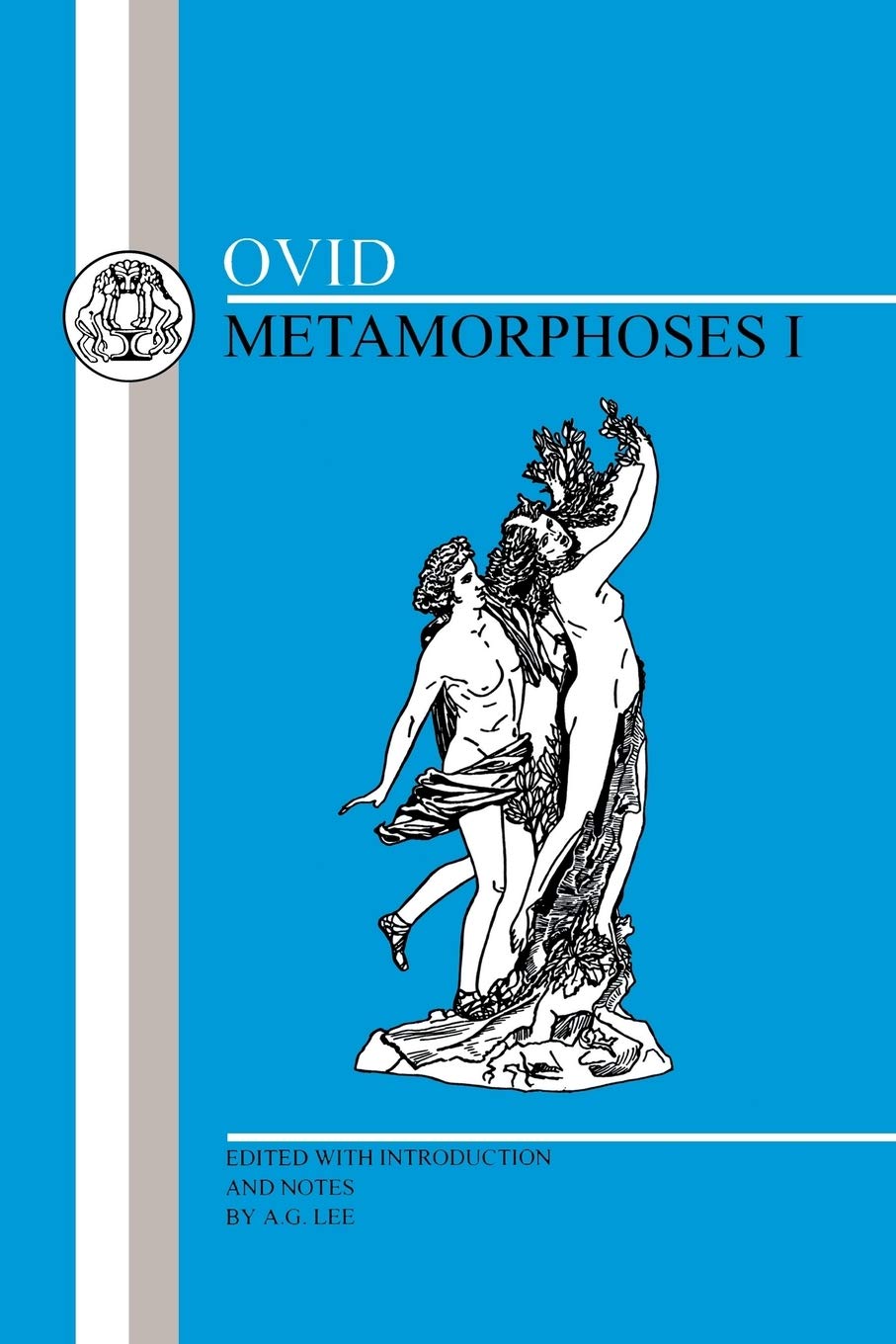Ovid: Metamorphoses I: Bk.1 (Latin Texts)