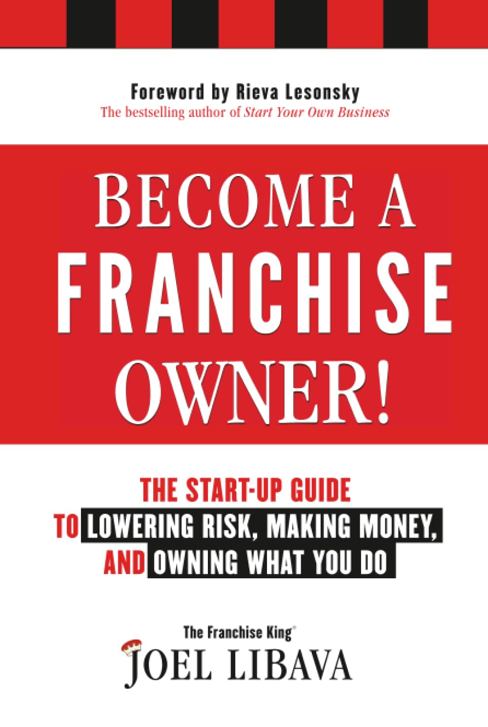 Become a Franchise Owner by J Libava HARDBACK 9781118094020