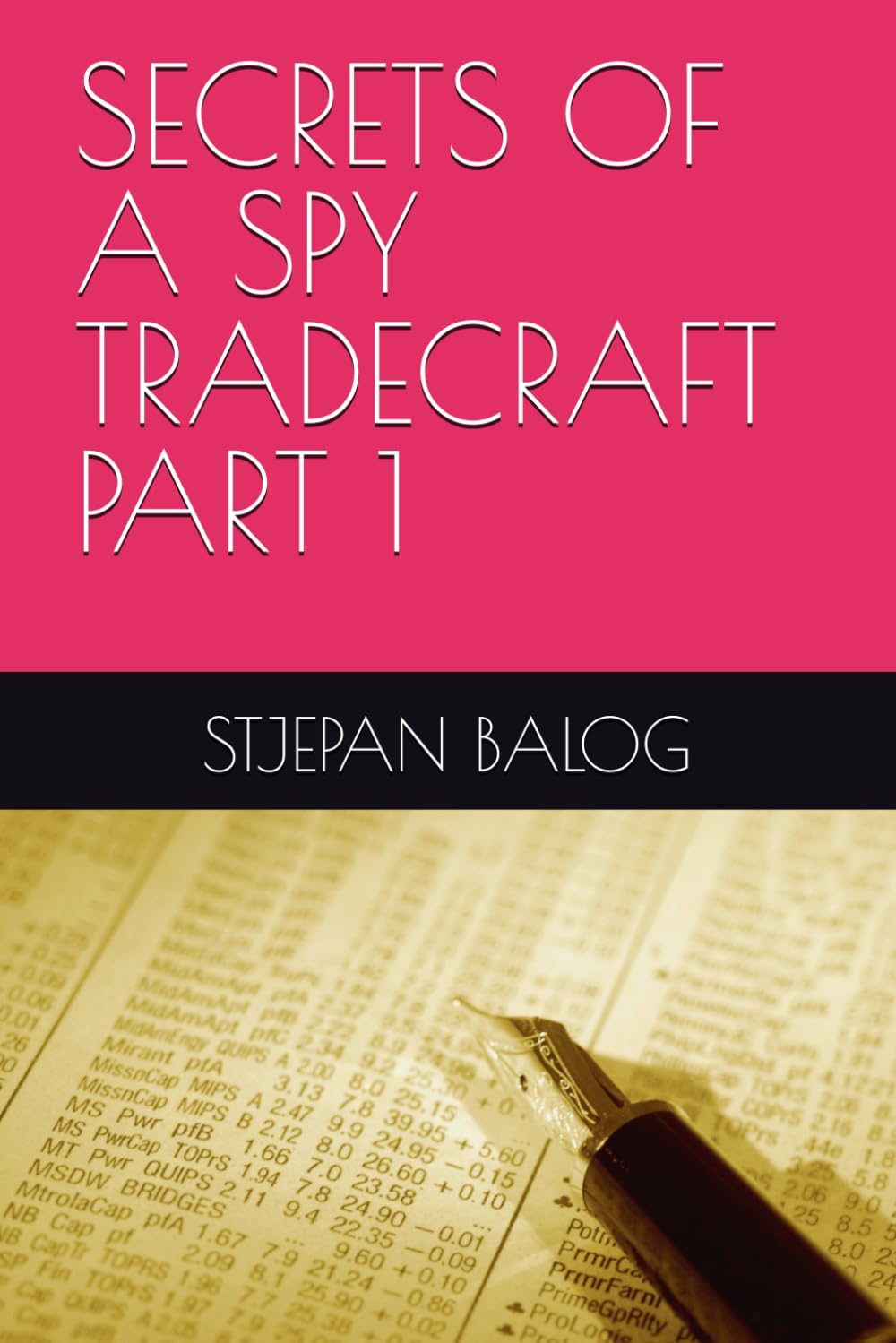 SECRETS OF A SPY TRADECRAFT