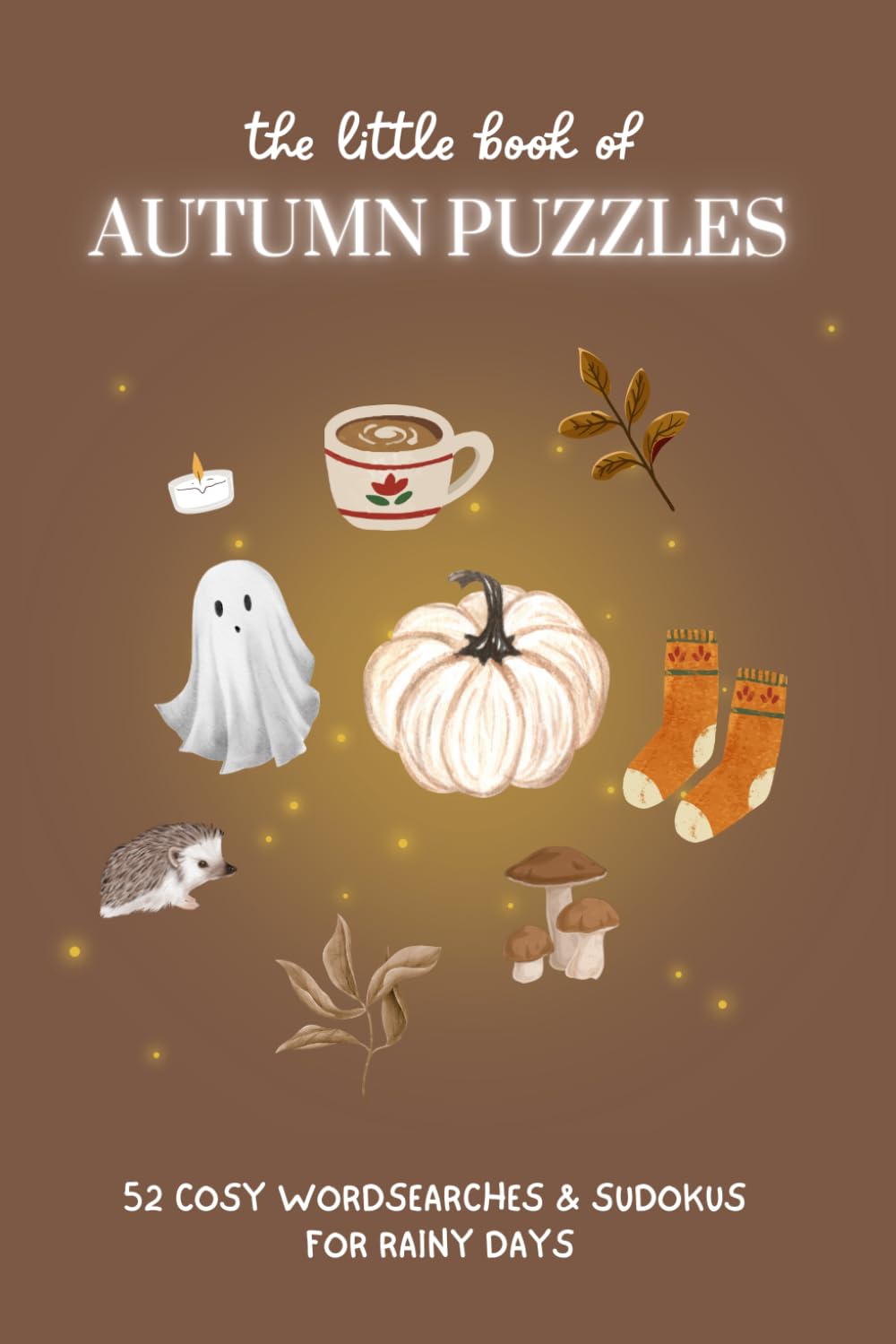 Autumn Puzzles: Cosy Autumnal Puzzle Book (Seasonal Puzzle Books)