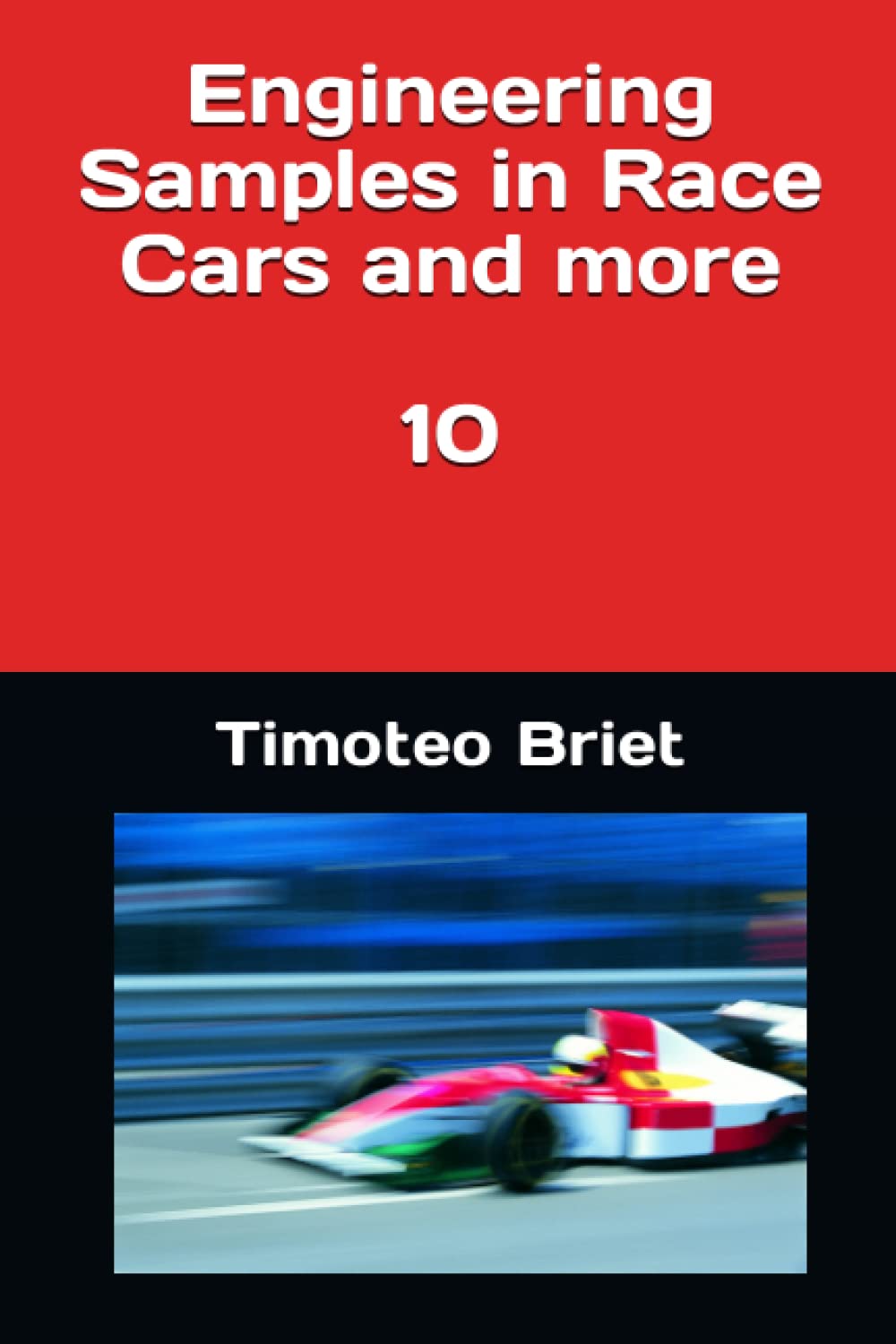 Engineering Samples in Race Cars and more - 10